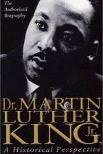 Watch Dr. Martin Luther King, Jr.: A Historical Perspective Niter