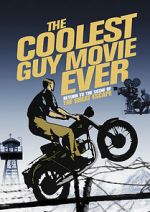 Watch The Coolest Guy Movie Ever: Return to the Scene of The Great Escape Niter