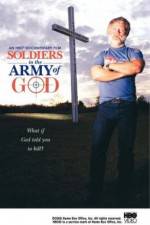 Watch Soldiers in the Army of God Niter
