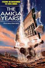 Watch From Bedrooms to Billions: The Amiga Years! Niter