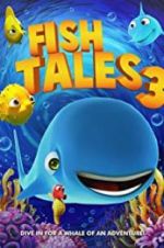 Watch Fishtales 3 Niter