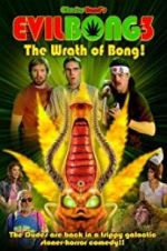 Watch Evil Bong 3: The Wrath of Bong Niter