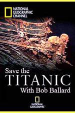 Watch Save the Titanic with Bob Ballard Niter