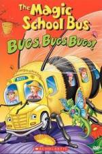 Watch The Magic School Bus - Bugs, Bugs, Bugs Niter