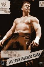 Watch Cheating Death Stealing Life The Eddie Guerrero Story Niter