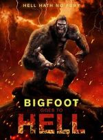 Watch Bigfoot Goes to Hell Niter