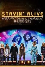 Watch Stayin\' Alive: A Grammy Salute to the Music of the Bee Gees Niter