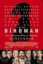 Watch Birdman or (The Unexpected Virtue of Ignorance) Niter
