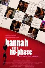 Watch Hannah Has a Ho-Phase Niter