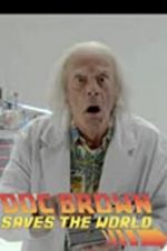 Watch Back to the Future: Doc Brown Saves the World Niter