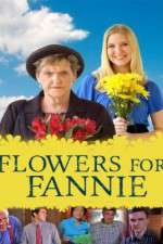 Watch Flowers for Fannie Niter
