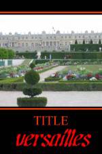 Watch Versailles Niter