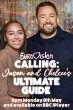 Watch Eurovision Calling: Jason and Chelcee\'s Ultimate Guide Niter