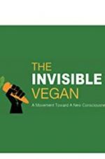 Watch The Invisible Vegan Niter