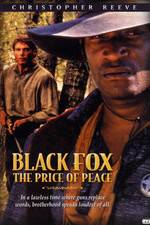 Watch Black Fox: The Price of Peace Niter