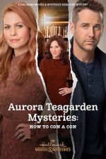 Watch Aurora Teagarden Mysteries: How to Con A Con Niter