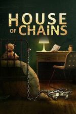 Watch House of Chains Niter