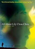 Watch All About Lily Chou-Chou Niter