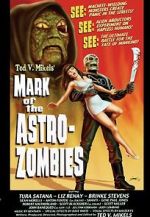 Watch Mark of the Astro-Zombies Niter