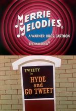 Watch Hyde and Go Tweet (Short 1960) Niter