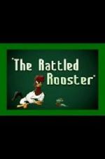 Watch The Rattled Rooster (Short 1948) Niter