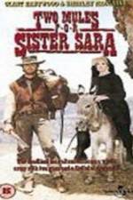 Watch Two Mules for Sister Sara Niter