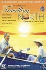 Watch Travelling North Niter