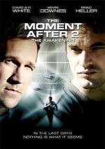Watch The Moment After II: The Awakening Niter