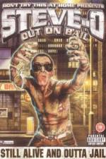 Watch Steve-O: Out on Bail Niter