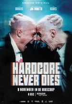 Watch Hardcore Never Dies Niter