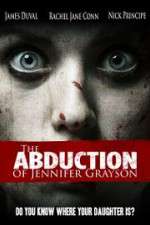 Watch The Abduction of Jennifer Grayson Niter