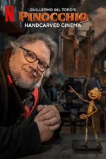 Watch Guillermo del Toro\'s Pinocchio: Handcarved Cinema (Short 2022) Niter