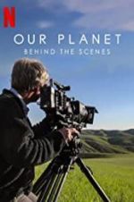 Watch Our Planet: Behind the Scenes Niter