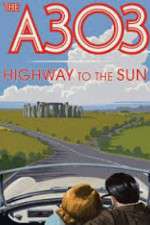 Watch A303: Highway to the Sun Niter