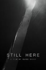 Watch Still Here (Short 2023) Niter