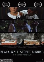 Watch Black Wall Street Burning Director\'s Cut Niter