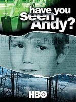 Watch Have You Seen Andy? Niter