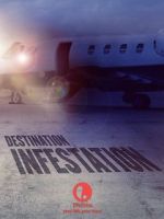 Watch Destination: Infestation Niter
