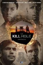 Watch The Kill Hole Niter