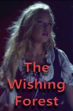 Watch The Wishing Forest Niter