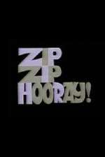 Watch Zip Zip Hooray! Niter