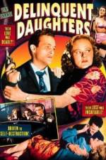 Watch Delinquent Daughters Niter
