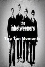 Watch The Inbetweeners Top Ten Moments Niter