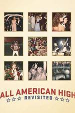 Watch All American High Revisited Niter