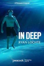 Watch In Deep with Ryan Lochte Niter