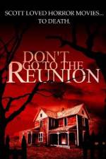 Watch Don't Go to the Reunion Niter