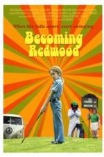 Watch Becoming Redwood Niter