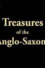 Watch Treasures of the Anglo-Saxons Niter