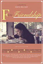 Watch F is for Friendship Niter