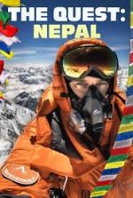 Watch The Quest: Nepal Niter